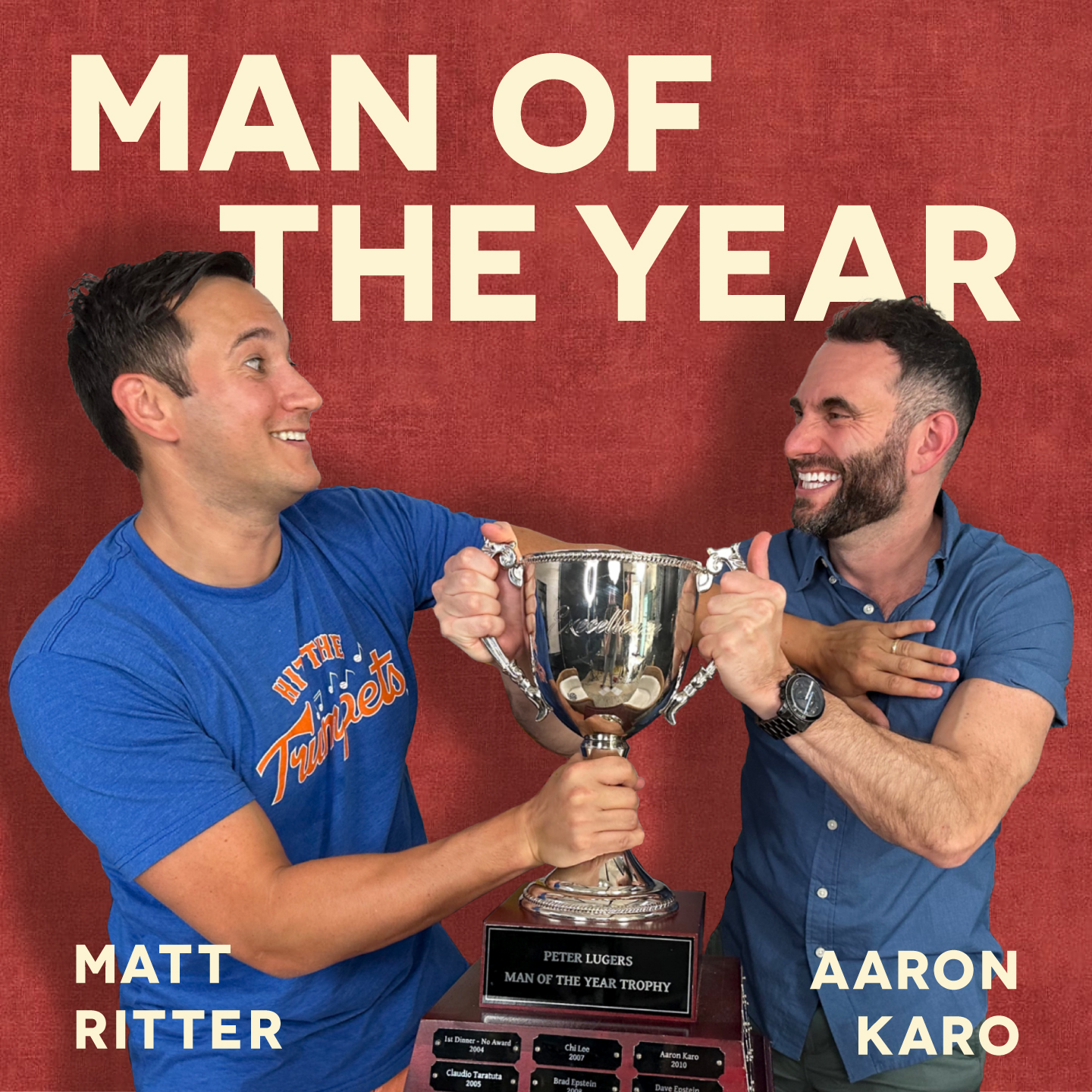Man of the Year Champions of Friendship Man of the Year is coming to